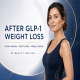 After GLP-1 Weight Loss: What Happens to Facial Volume, Skin Laxity and Body Contour?